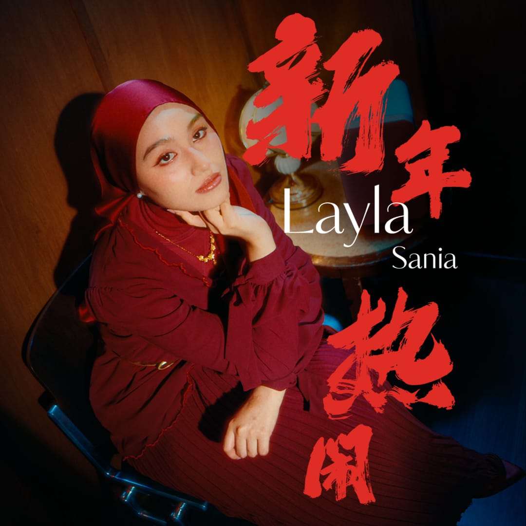 Layla Sania Launches Self-Composed Chinese New Year Song “Xin Nian Re Nao”